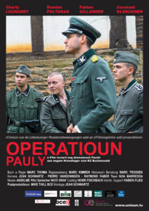 Mehr über den Artikel erfahren Trailer “Operatioun Pauly” (vum 18. September un an de Lëtzebuerger Kinoen)